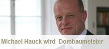 Michael Hauck wird neuer Dombaumeister